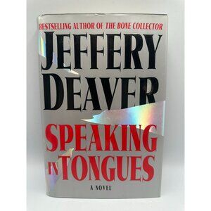 Speaking In Tongues Jeffery Deaver 2000 Hardcover Thriller/Suspense Fiction